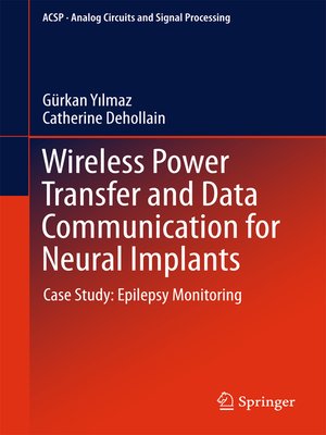 cover image of Wireless Power Transfer and Data Communication for Neural Implants